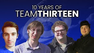 Force Thirteen Team 10 Year Anniversary Stream