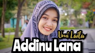 Addinu Lana - Ning Umi Laila ll Official Music Sholawat