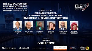 ESG and resilience, essential prerequisites for investment in tourism destinations?