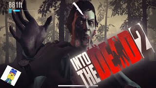 INTO THE DEAD 2 BUT STREAMING ALIVE