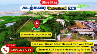 Blue Flag Beach Nearby 10 Ground Property for sale - Kovalam Chennai🏠Build Your Own your Resort