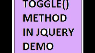 TOGGLE METHOD IN JQUERY DEMO