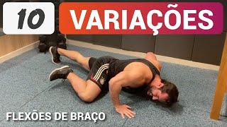 🔥 10 VARIAÇÕES para FLEXÕES DE BRAÇO - Faça em Casa