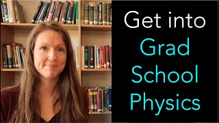 5 TIPS: How to get into Physics Grad School