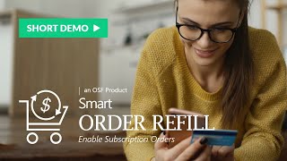 Smart Order Refill - OSF Digital's Subscription Cartridge for Salesforce Commerce Cloud