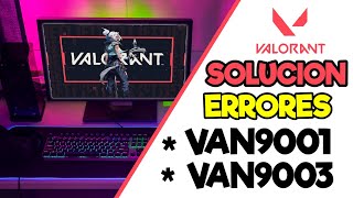 SOLUCIONAR LOS ERRORES DE VALORANT VAN9001 - VAN9003