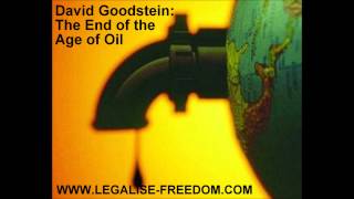 David Goodstein - The End of the Age of Oil