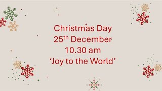 Orrell Park Baptist - 25th December - 10.30 am