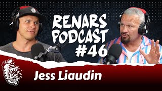 RENARS PODCAST #46 with Jess Liaudin
