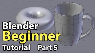 Blender Beginner Tutorial - Part 5: Modelling Blender Beginner Tutorial - Part 5: Modelling