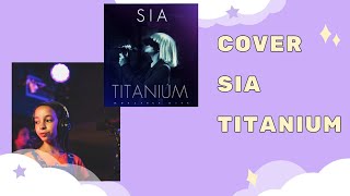 Titanium // Sia by Lilou