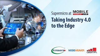 Taking Industry 4.0 to the Edge – the smart move for manufacturing