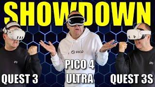 SHOWDOWN - Pico 4 Ultra vs Meta Quest 3 vs Meta Quest 3S