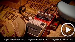 Digitech Hardwire DL-8