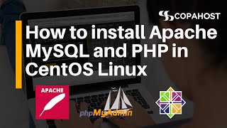 How to install Apache MySQL and PHP in CentOS Linux