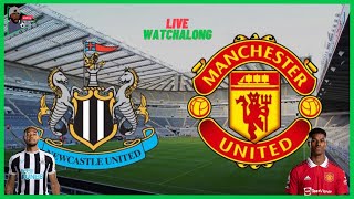 NEWCASTLE UNITED Vs MANCHESTER UNITED -  LIVE STREAM Watchalong | Premier League 22/23