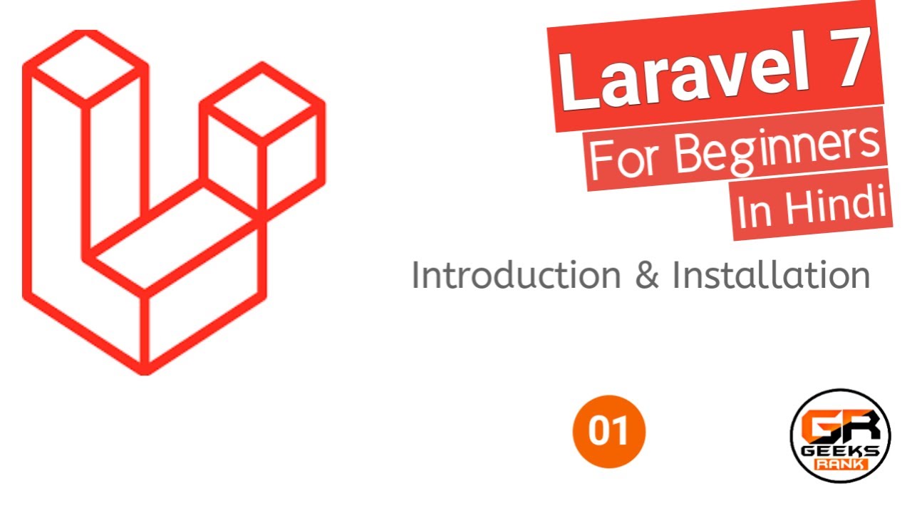 Laravel Tutorial For Beginners 1 Introduction Installation In Laravel Tutorial For Beginners 1 Introduction Installation In