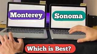 macoS Sonoma vs macOS Monterey | Which Is Better ?