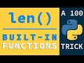 Get The Length of Any List & String Using len() | Python Built-in Functions