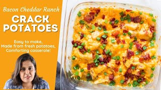 CRACK POTATOES a cheesy, creamy and ranch side dish is loaded with bacon and very easy to make.