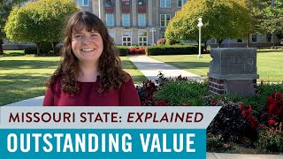 Missouri State Explained: Outstanding Value