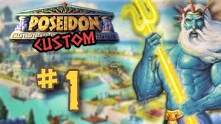 Let's Play Poseidon: Master of Atlantis (Custom Adventures) - 1