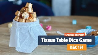 Object Lesson on Integrity | Tissue Table Dice Game | D&C 124