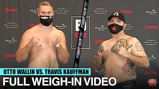 OTTO WALLIN VS TRAVIS KAUFFMAN - FULL WEIGH IN & FACE OFF VIDEO