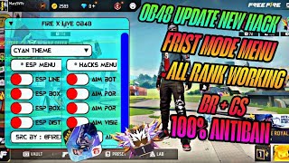 FREE FIRE OB48 HACK ! FIRE X LIVE MENU  V1 ! FLY HACK AUTO HEADSHOT V BADGE SPEED HACK ANTIBAN HACK