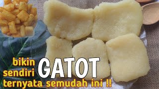 OLAHAN SINGKONG //  Cara Membuat GATOT SINGKONG // Makanan Tradisional