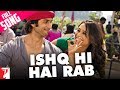 Ishq Hi Hai Rab - Full Song | Dil Bole Hadippa | Shahid Kapoor | Rani Mukerji | Sonu | Shreya