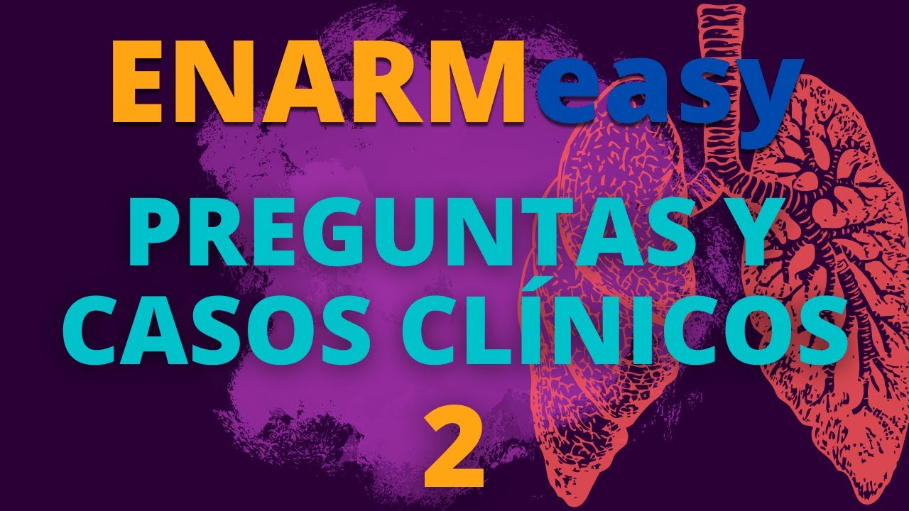 ENARMeasy | PREGUNTAS Y CASOS CLÍNICOS 2 | Preparación Para El ENARM ...