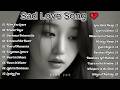 Sad Love Songs 2026 💔 | Broken Heart Playlist | Emotional Piano & Heartbreak Music | Zero Fox