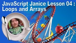 Jiayuan "Janice" Liu presents Javascript Lesson 4: Loops & Arrays
