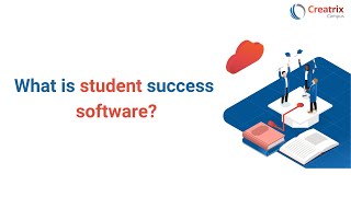 🎓 What is a Student Success Management System? | Enhancing Student Success with Creatrix Campus