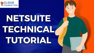 Netsuite Tutorial | Netsuite Training Certification | Netsuite Training video | CloudFoundation