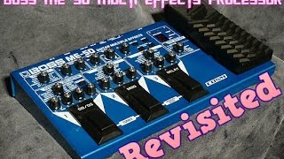 Boss ME-50 Multi Effects Guitar Pedal Revisited Review