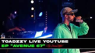 Toadzzy x Dj SevenStyle (Livestream Avenue 67) à l'Affranchi Marseille