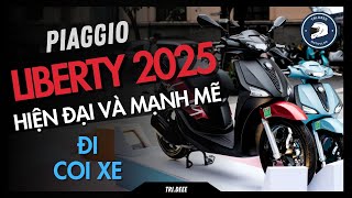 CHI TIẾT PIAGGIO LIBERTY 2025: ĐÈN LED MỚI, MÀN HÌNH LCD 5,5\