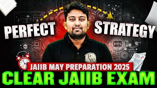 JAIIB 2025 Preparation | Strategy to Clear JAIIB Exam 2025 | JAIIB Preparation May 2025