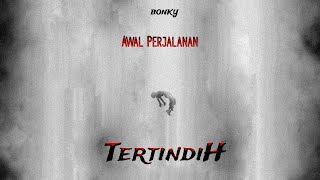 Awal Perjalanan - Tertindih (Cerita Di Malam Jumat) Part 3