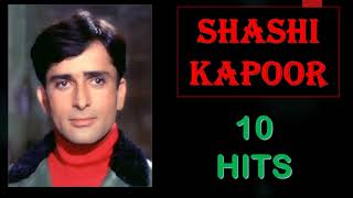 Shashi Kapoor Hit Songs | शशि कपूर के हिट गाने | Shashi Kapoor Top 10 | Evergreen Romantic Songs