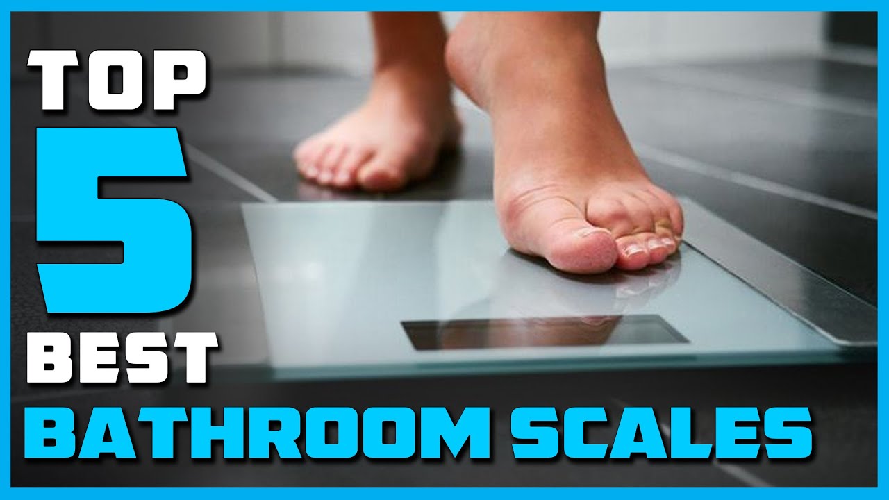 Top 5 Best Bathroom Scales Review In 2023 - YouTube