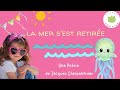 La mer s'est retirée, une poésie de Jacques Charpentreau