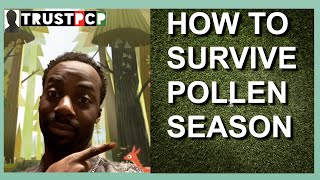 Surviving Pollen Season: Tips for Seasonal/Environmental Allergies, Allergic Rhinitis, and Hay Fever