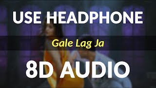 Gale lag ja (8D Audio) : De Dana Dan | Akshay Kumar, Katrina Kaif
