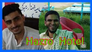 Hazro Hotel Cheapest price  Best in Hazro Attock