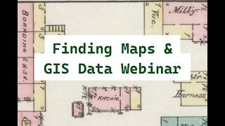 Finding Maps and GIS Data with the State Historic Preservation Office