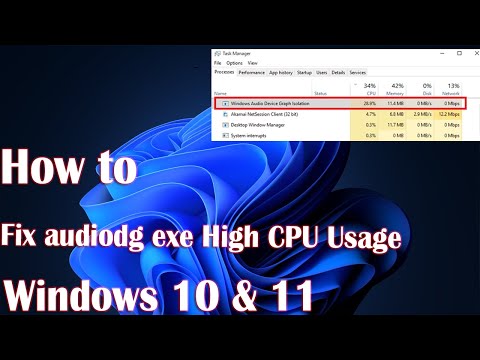 How to Fix High CPU Usage by audiodg.exe in Windows 10 – Tutorial