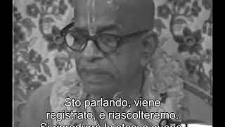 Prabhupada 1024 Se Si Seguono Questi Due Principi, Krishna Sarà In Vostro Pugno